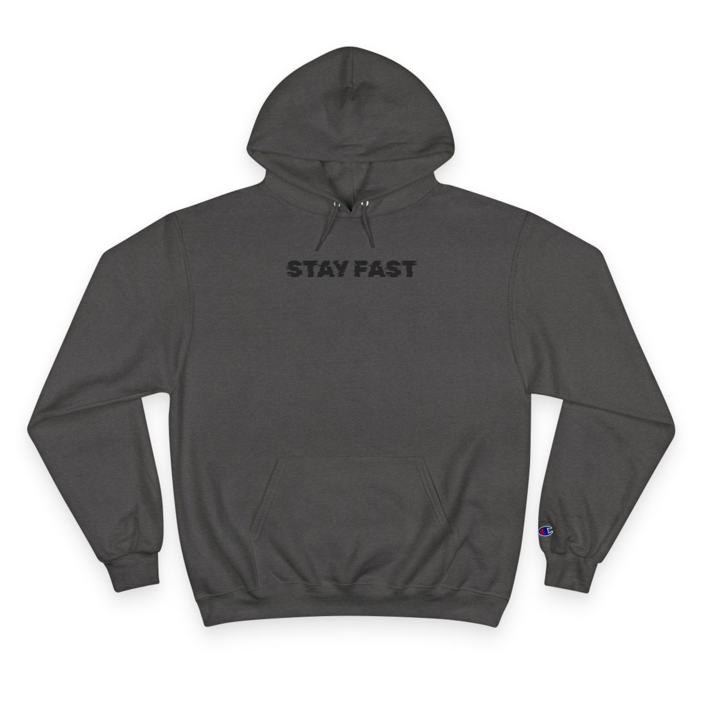 STAY FAST HOODIE